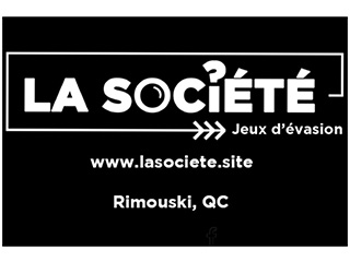 La Société - Jeux d'évasion Rimouski - Bas-Saint-Laurent